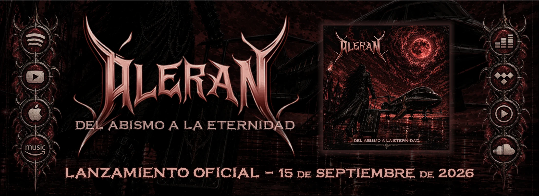 Áleran — Del Abismo a la Eternidad. Lanzamiento oficial, single debut, 15 de septiembre de 2026. Disponible en Spotify, Apple Music, YouTube Music, Amazon Music y más plataformas.